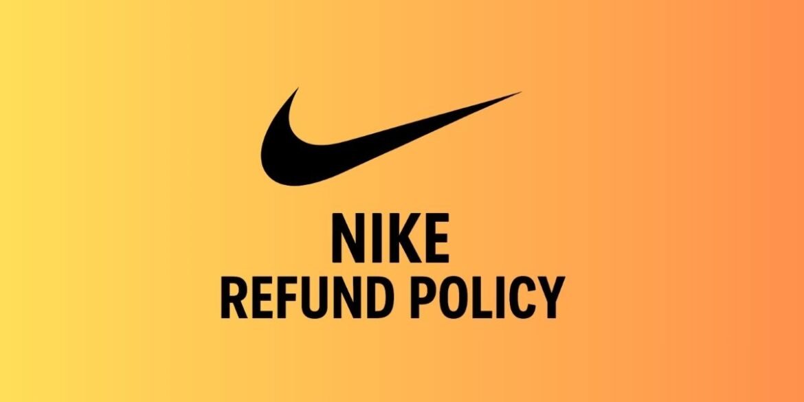 Nike Refund Policy – Everything You Need to Know 2025 